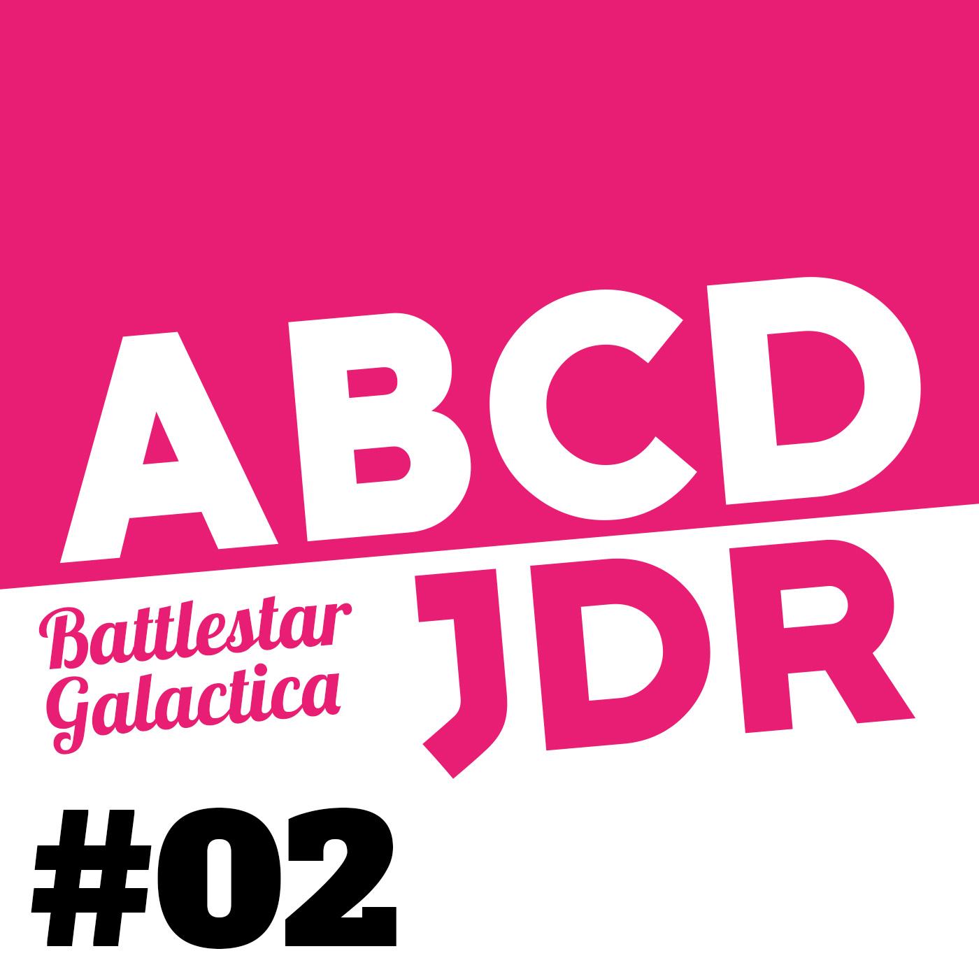 Podcast ABCD-JDR #02 - Feat. Joe & Siam